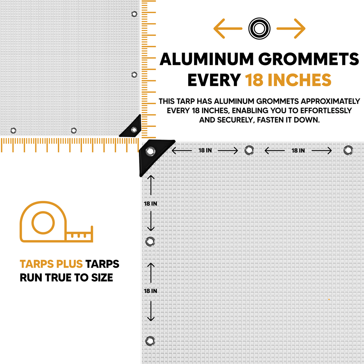 Tarps Plus clear tarp with aluminum grommets every 18 inches, reinforced corners, and true-to-size dimensions for secure fastening